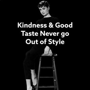 Kindness is Always in Style!